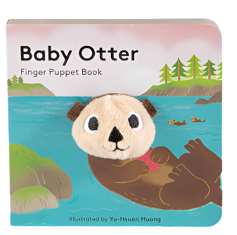 A book cover showing a lake setting with some islands with trees on them in the background. There are two small otters in the background and a main large brown and tan otter in the center. Its face pops out of the book and is brown and tan and fuzzy. The title reads "Baby Otter Finger Puppet Book." The bottom reads "Illustrated by Yu-Hsuan Huang." 